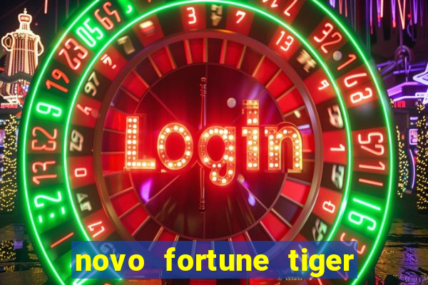 novo fortune tiger 2 demo